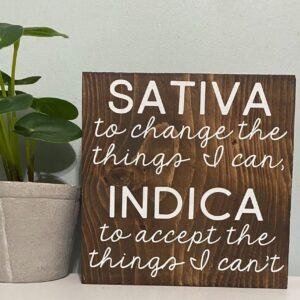 Sativa to Change The Things I Can-Indica to Accept The Things I Can’t Vintage Tin Sign Home Wall Decor Art Room for Home Office Bedroom Living Metal Funny Decoration Housewarming Gift 6"x 8"