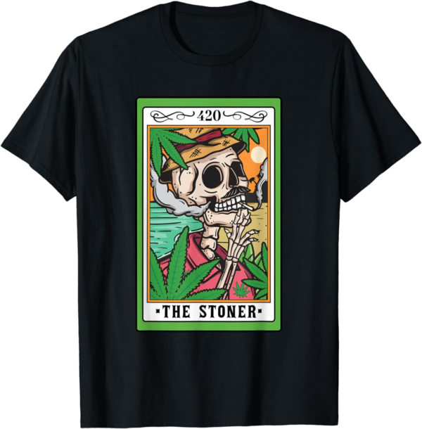 The Stoner Tarot Card Skeleton Cannabis Weed Lover Marijuana T-Shirt