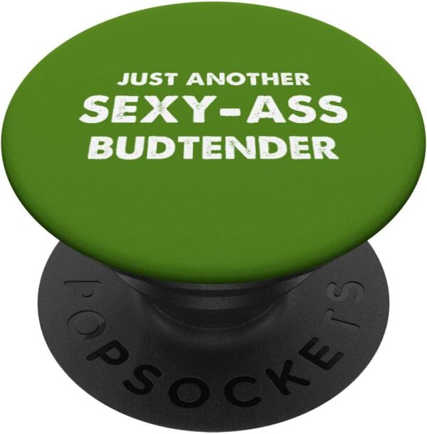 Budtender Gift Cannabis Dispensary Just Another Bud Tender PopSockets PopGrip: Swappable Grip for Phones & Tablets