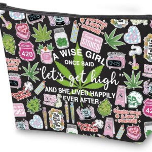 ZJXHPO Funny Marijuana Weed Leaf Makeup Cosmetic Bag Let's Get High Makeup Bag Weed Gift 420 Gift (BL Let's get high)